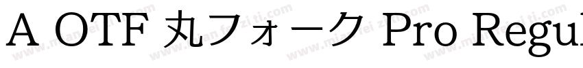 A OTF 丸フォーク Pro Regular字体转换
